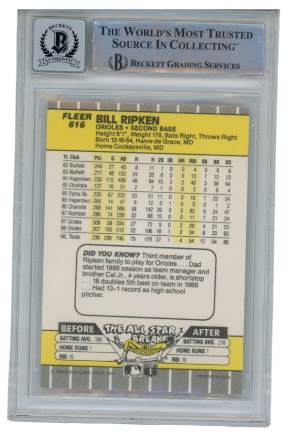 Billy Ripken Autographed 1989 Fleer #616 Error Card 10 Grade Beckett 52501