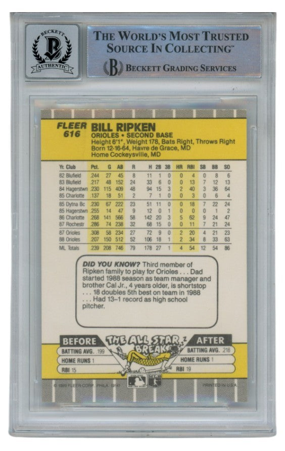 Billy Ripken Autographed 1989 Fleer #616 Error Card 10 Grade Beckett 52541
