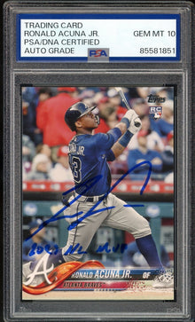 2018 Topps #698 Ronald Acuna Jr. RC 2023 NL MVP Insc PSA/DNA Auto GEM MINT 10